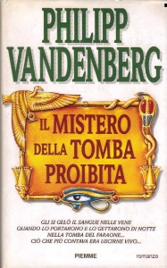 VANDENBERG PHILIPP, MISTERO DELLA TOMBA PROIBITA