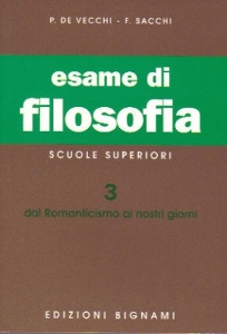 DE VECCHI  SACCHI, Esame di storia della filosofia 3� (compendio)
