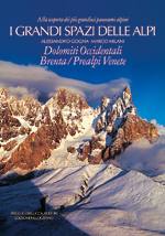 GOGNA-MILANI, Grandi spazi delle alpi 7�. Dolomiti Occidentali