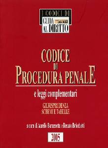 BRAZZETTA-BRICCHETTI, Codice di procedura penale. Leggi complementari
