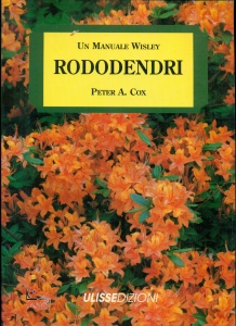 COX PETER, RODODENDRI Un manuale Wisley