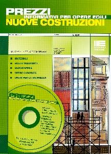 AA.VV., Prezzi informativi opere edili nuove costruzioni