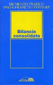 MEMENTO PRATICO, Bilancio consolidato