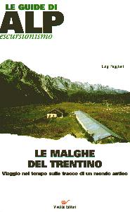 FAGGIANI LUIGI, Malghe del Trentino