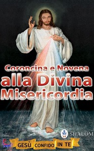 SHALOM, Coroncina e novena alla Divina Misericordia