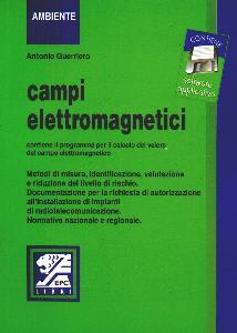 GUERRIERO ANTONIO, Campi elettromagnetici