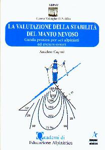 COGNATI ANSELMO, Valutazione della stabilit� del manto nevoso
