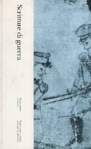 ANTONELLI - PONTALTI, SCRITTURE DI GUERRA . VOL. N�7