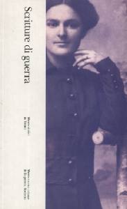 CHIOCCHETTI E ALTRI, SCRITTURE DI GUERRA . VOL. N�4