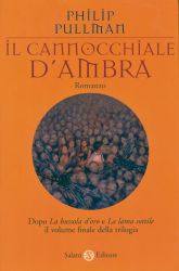 PULLMAN PHILIP, Canocchiale d