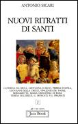 SICARI ANTONIO, NUOVI RITRATTI DI SANTI VOL. 2�