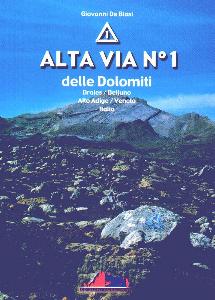 DE BIASI GIOVANNI, Alta via n� 1 delle Dolomiti