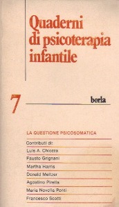 CHIOZZA GRIGNANI ..., La questione psicosomatica