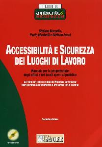 MARSELLA-MIRABELLI, Accessibilit� e sicurezza dei luoghi di lavoro