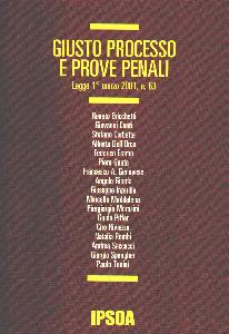 AA.VV., Giusto processo e prove penali