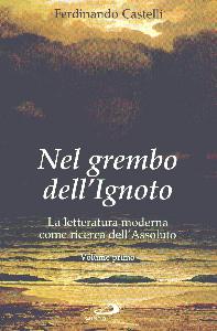 CASTELLI FERDINANDO, Nel grembo dell