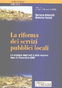 ANTONIOLI-ZAZIOLI, Riforma dei servizi pubblici locali