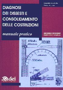 BARUCHELLO-ASSENZA, Diagnosi dei dissesti e consolidamento costruzioni