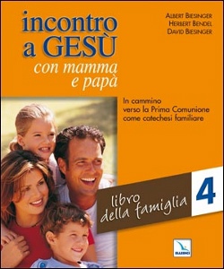 AA.VV., Incontro a Ges� con mamma e pap� Vol.4�
