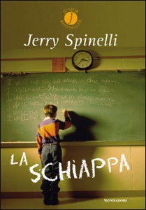 SPINELLI JERRY, La schiappa
