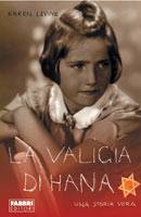 LEVINE KAREN, La valigia di Hana. Una storia vera