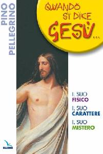 PELLEGRINO PINO, Quando si dice Ges�