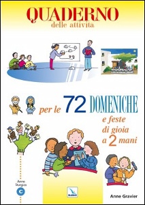 AA.VV., 72 domeniche e feste di gioia a 2 mani - Quaderno