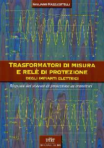 MAZZUCOTELLI GIULIAN, Trasformatori di misura e rel� di protezione