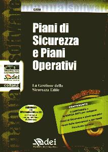GRM, Piani di sicurezza e Piani Operativi