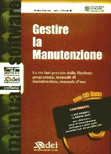 TRONCONI-CIARAMELLA, Gestire la Manutenzione