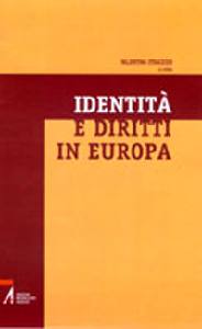 STRAZZERI V. /CUR., Identit� e diritti in Europa