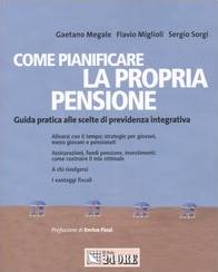 AA.VV., Come pianificare la propria pensione