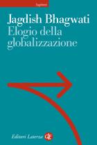 BHAGWATI JAGDISH, Elogio della globalizzazione