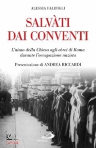 FALIFIGLI ALESSIA, Salvati dai conventi