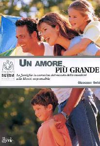 GOISIS GIUSEPPE, Un amore pi� grande