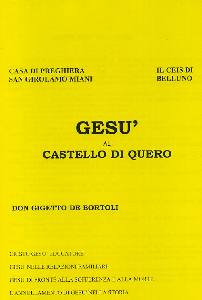 DE BORTOLI GIGETTO, Ges� al castello di Quero