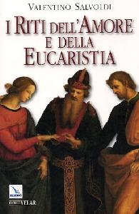 SALVOLDI VALENTINO, I riti dell
