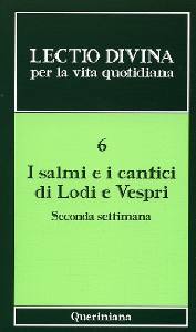ZEVINI - CABRA, I Salmi e cantici di Lodi e Vespri  2� settimana