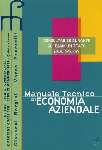 BORGINI-PEVERELLI, Manuale tecnico di Aconomia Aziendale
