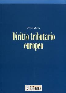 BORIA PIETRO, Diritto tributario europeo