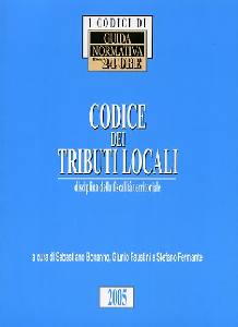 AA.VV., Codice dei tributi locali 2005