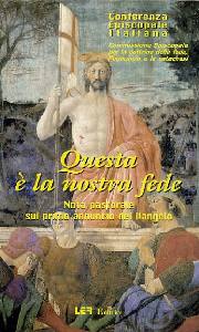CEI, Questa � la nostra fede