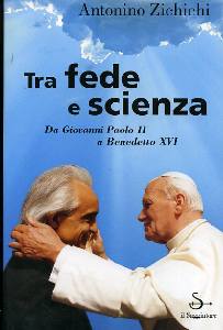 ZICHICHI, Tra fede e scienza