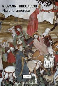 BOCCACCIO, Novelle amorose