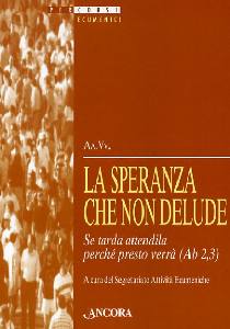 AA.VV., La speranza che non delude
