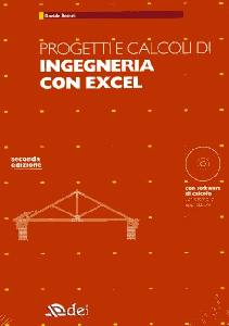 ROMEI DAVIDE, Progetti e calcoli di ingegneria con excel