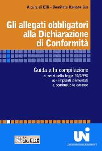 AA.VV., Allegati obbligatori  Dichiarazione di Conformit�