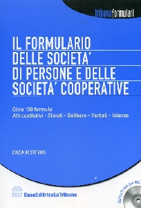 DE STEFANIS CINZIA, Il formulario delle societ� persone fisiche e coop