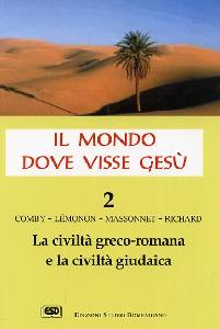 COMBY-MASSONNET-LEMO, La civilt� greco-romana e la civilt� giudaica
