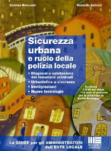 BRACCESI-SELMINI, Sicurezza urbana e ruolo della polizia locale